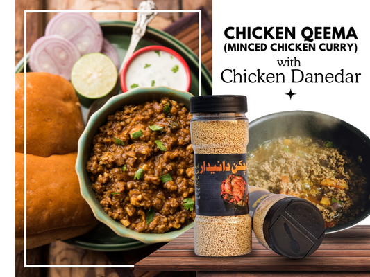 Chicken Qeema (Minced Chicken Curry) with Chicken Danedar